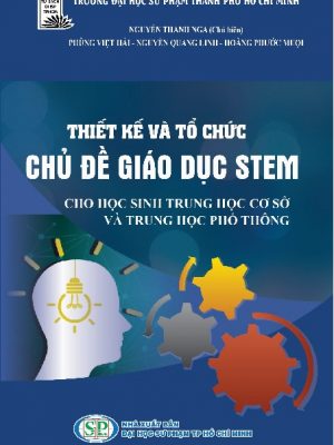 Thiết kế và tổ chức chủ đề stem